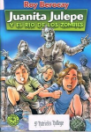 Juanita Julepe y el río de los zombies vignette