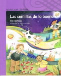 Las semillas de lo bueno vignette