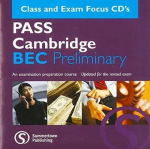 PASS Cambridge BEC Preliminary. Class and exam focus cds vignette