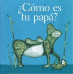 Cómo es tu papá ? vignette