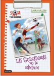 Las goleadoras no se rinden vignette