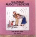 Ruidos y silencios vignette