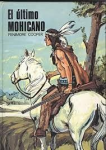 EL último mohicano vignette