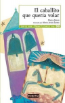 El caballito que quería volar vignette