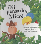 ¡Ni pensarlo Mico! vignette