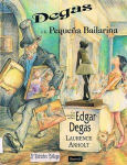 Degas y la pequeña bailarina vignette