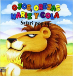 Ojos, orejas, nariz y cola. Safari pop-up vignette