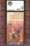 Lo que cuentan los incas vignette