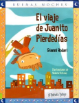 El viaje de Juanito Pierdedías vignette