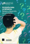 Filosofía para la infancia : relatos y desarrollo de actividades vignette