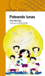 Pateando Lunas : novela vignette