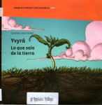 Yvyrá : lo que sale de la tierra vignette