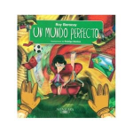 Un mundo perfecto vignette